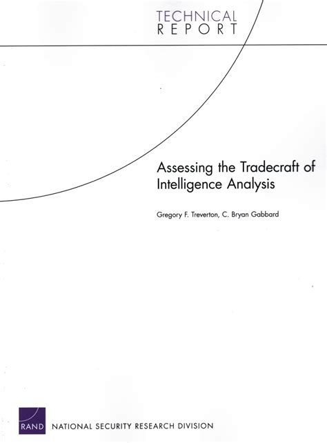 Assessing the Tradecraft of Intelligence Analysis .